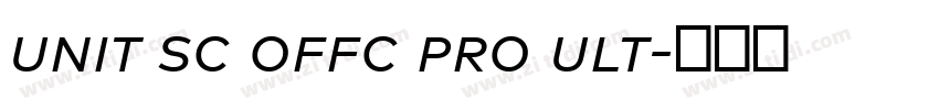 unit sc offc pro ult字体转换 unit sc offc pro ult字体转换
